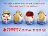 Zombie Snowman (Shipping Included)